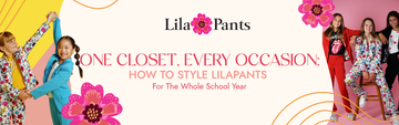One Closet, Every Occasion: How to Style LilaPants for the Whole School Year
